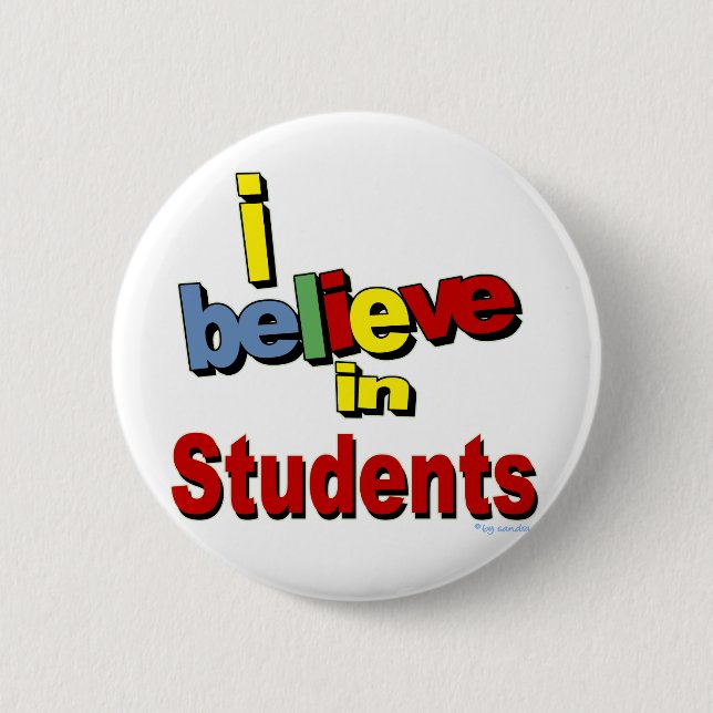 Ich glaube an Studenten Button (Vorderseite)
