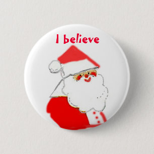 Ich glaube an Weihnachtsmann Button