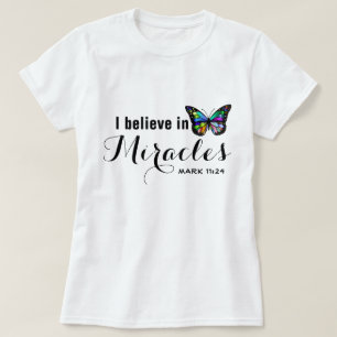 Ich glaube an Wunder T-Shirt