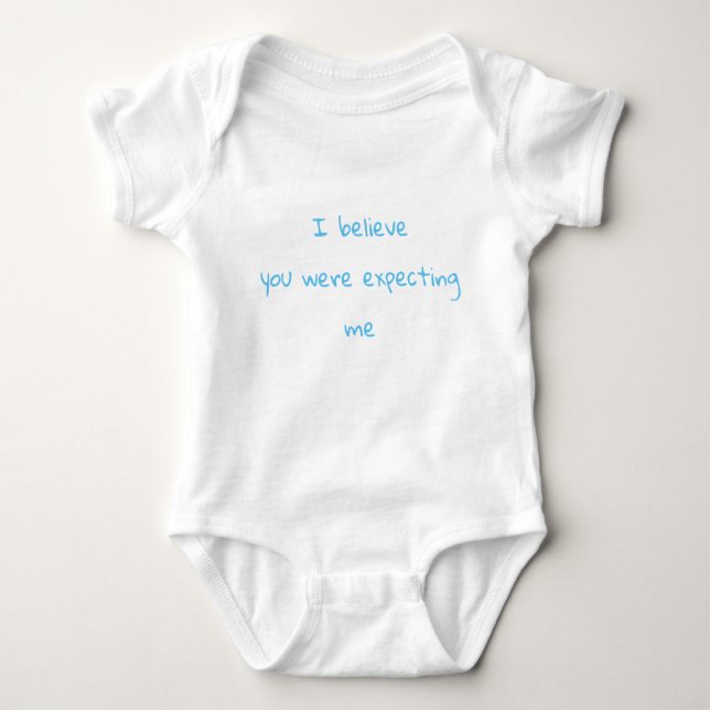 "Ich glaube, dass Sie mich" Bodysuit oder T-Stück Baby Strampler (Vorderseite)