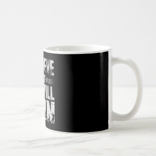 Ich glaube, dass wir Fußball gewinnen werden Fett Kaffeetasse