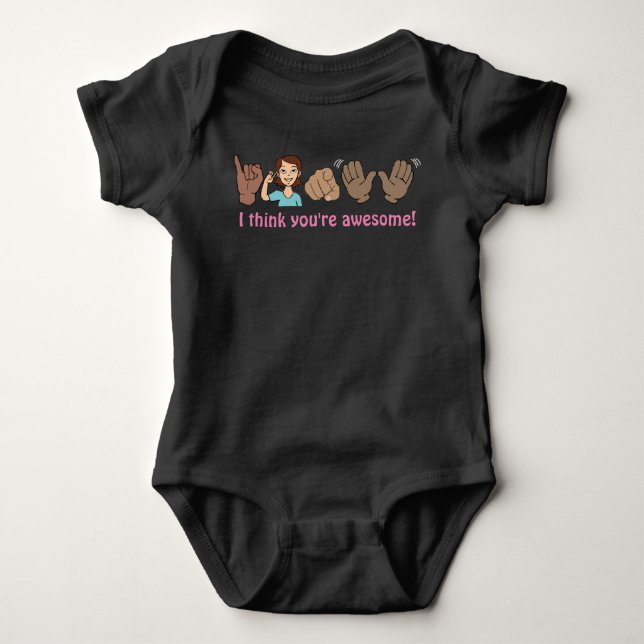 "Ich glaube, du bist phantastisch!" ASL-Shirt Baby Strampler (Vorderseite)