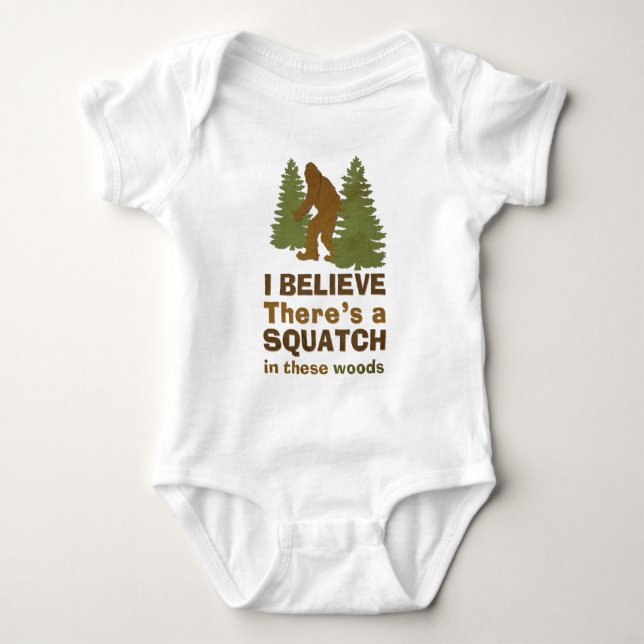 Ich glaube, es gibt ein SQUATCH in diesen Wäldern Baby Strampler (Vorderseite)