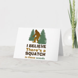Ich glaube, es gibt ein SQUATCH in diesen Wäldern Karte