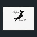 Ich glaube, ich kann Dackel fliegen Postkarte<br><div class="desc">Ich glaube,  ich kann Dackel Design fliegen,  für alle Hundefreunde da draußen!</div>