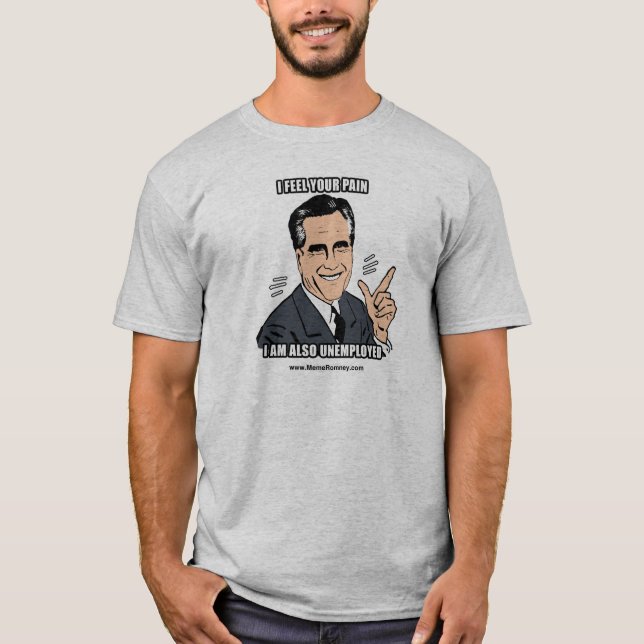 ICH GLAUBE IHREN SCHMERZ, die ich AUCH ARBEITSLOSE T-Shirt (Vorderseite)
