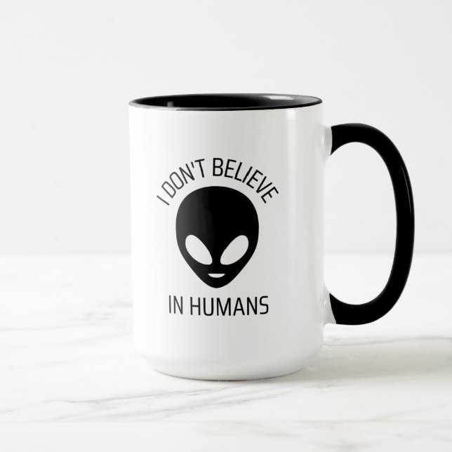 Ich glaube nicht an die Tasse des Humans (Rechts)