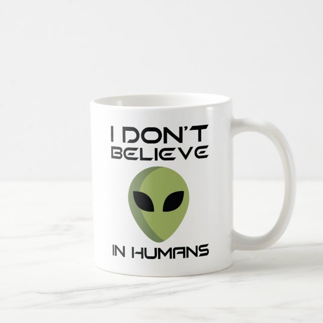Ich glaube nicht an Menschen Kaffeetasse (Rechts)