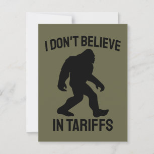 Ich glaube nicht an Zölle - Lustiger Bigfoot Postkarte