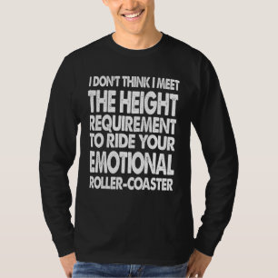 Ich glaube nicht, dass ich die Höhenanforderung fü T-Shirt