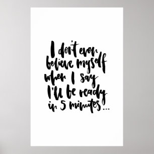 Ich glaube nicht einmal, dass mich, wenn ich sage, poster