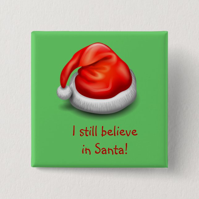 Ich glaube noch an den Santa Button (Vorderseite)