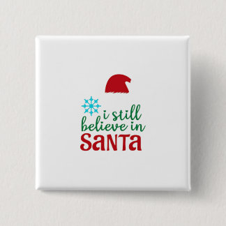 Ich glaube noch an den Weihnachtsmann Button