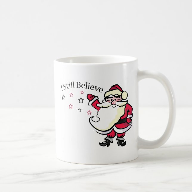 Ich glaube noch an den Weihnachtsmann Kaffeetasse (Rechts)