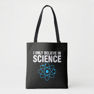 Ich glaube nur an die Wissenschaft Lustiger Wissen Tasche