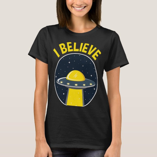 Ich glaube, UFO Alien Hunter 2020 Gebiet 51 T-Shirt (Vorderseite)