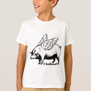 Ich glaube - wenn Schweine fliegen konnten T-Shirt