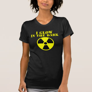 Ich glühe in die Dunkelheit T-Shirt
