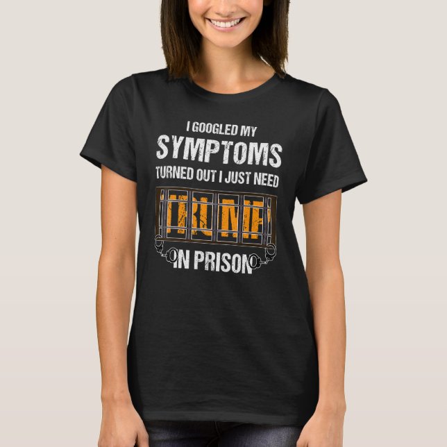 Ich googelte mir die Symptome aus, die ich einfach T-Shirt (Vorderseite)