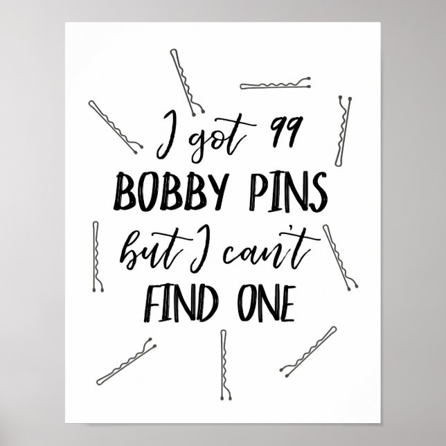 Ich Got 99 Bobby-Buttone, aber ich kann keinen fin Poster (Vorne)