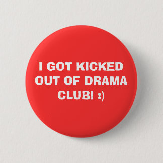 ICH GOT AUS DRAMA CLUB! :) BUTTON