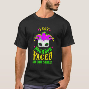 Ich Got Bourbon gegenüber auf der Straße Mardi Gra T-Shirt