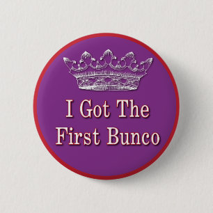 Ich got das erste Bunco Button