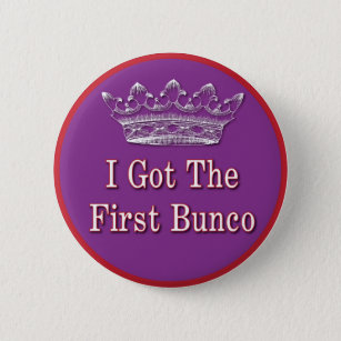 Ich got das erste Bunco Button