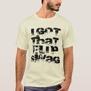 Ich got, das Swag umdrehen T-Shirt