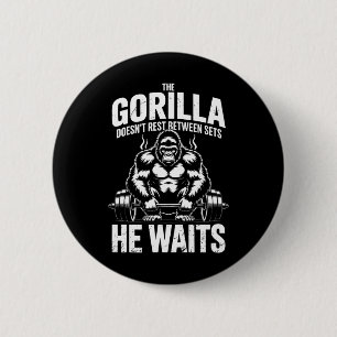 Ich Got, dass Gorilla in mir Phase Gym Workout Bul Button