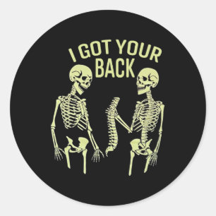 Ich Got dein KK Halloween Skeleton Skull Sarcastic Runder Aufkleber