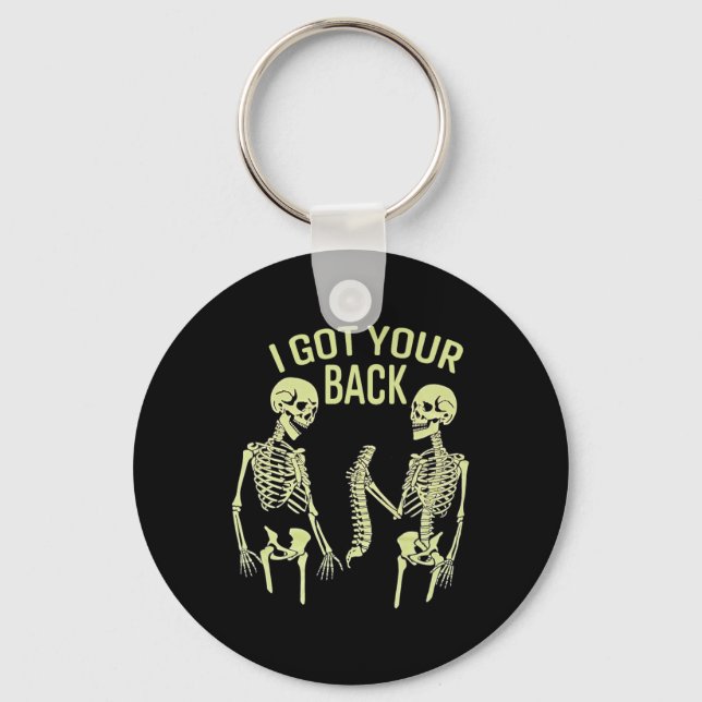Ich Got dein KK Halloween Skeleton Skull Sarcastic Schlüsselanhänger (Vorderseite)