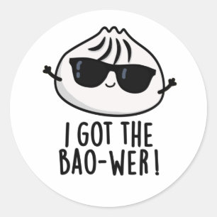 Ich Got den Bao-wer Funny Dimsum Pun Runder Aufkleber