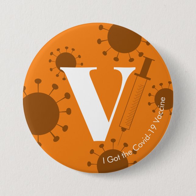 Ich Got den Covid-19 Impfstoff Bright Orange Button (Vorderseite)
