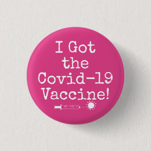 Ich Got den Covid-19 Impfstoff in einfachem, hellr Button