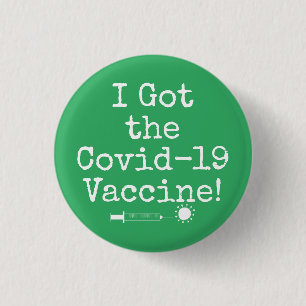 Ich Got den Covid-19 Impfstoff Simple Bright Green Button