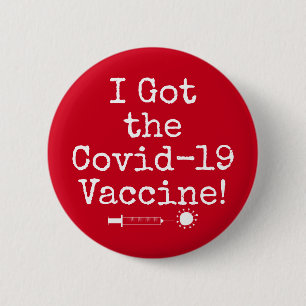 Ich Got den Covid-19 Impfstoff Simple Bright Red Button