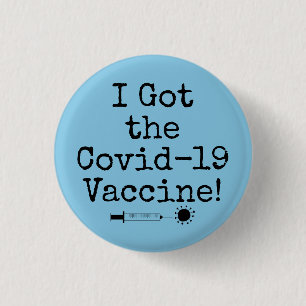 Ich Got den Covid-19 Impfstoff Simple Light Blue Button