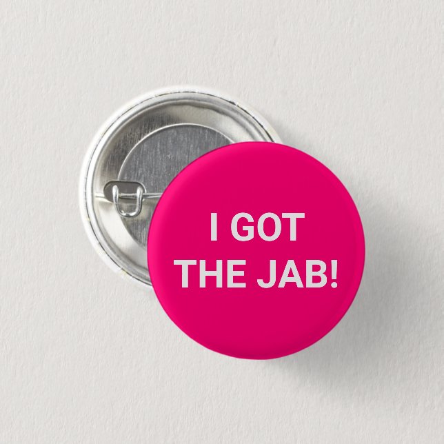 Ich got die Jab heiß rosa Fuchsia geimpft Button (Vorne & Hinten)