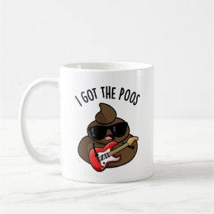 Ich Got die Poos Funny Blues Pun Gekackt Kaffeetasse