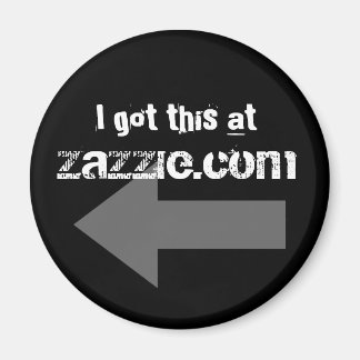 Ich got dies unter Zazzle.com Magnet