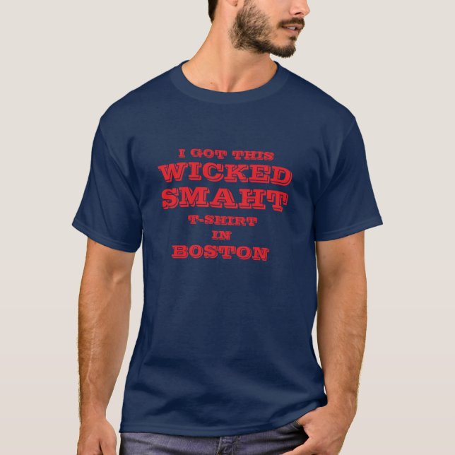 ICH GOT DIESEN GESCHICKTEN SMAHT-T - SHIRT IN BOST (Vorderseite)