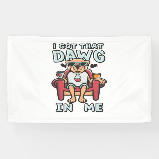 Ich Got diesen Hund in meinem klassischen T - Shir Banner (Horizontal)