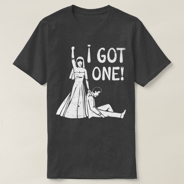 Ich Got einen Funny Bride Junggeselinnen-Abschied  T-Shirt (Design vorne)