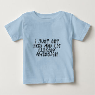 Ich got einfach hier und ich bin schon phantastisc baby t-shirt