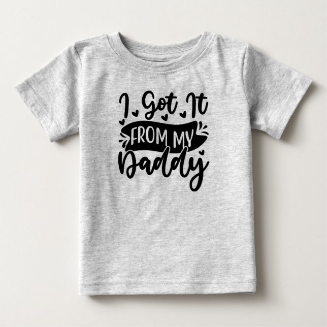 Ich got es von meinem Papa Baby T-shirt (Vorderseite)