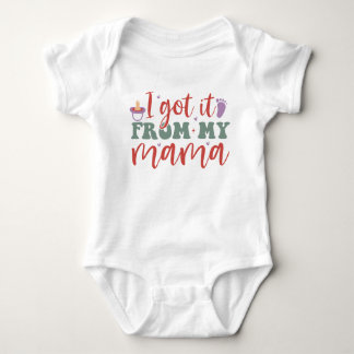 Ich Got es von meiner Mama - Baby Bodysuit Baby Strampler