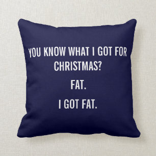 ICH GOT FETT FÜR CHRISTMAS FUNNY PILLOW KISSEN