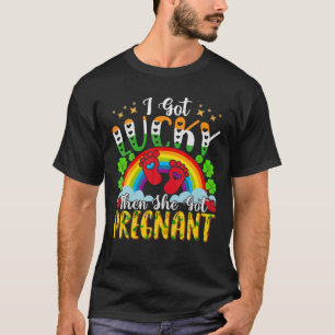 Ich Got Glück dann Got sie schwanger Ankündigung S T-Shirt