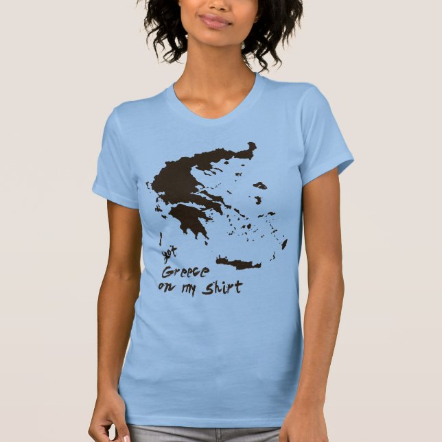 Ich got Griechenland-Fett auf meinem Shirt (Vorderseite)